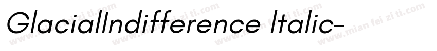 GlacialIndifference ltalic字体转换